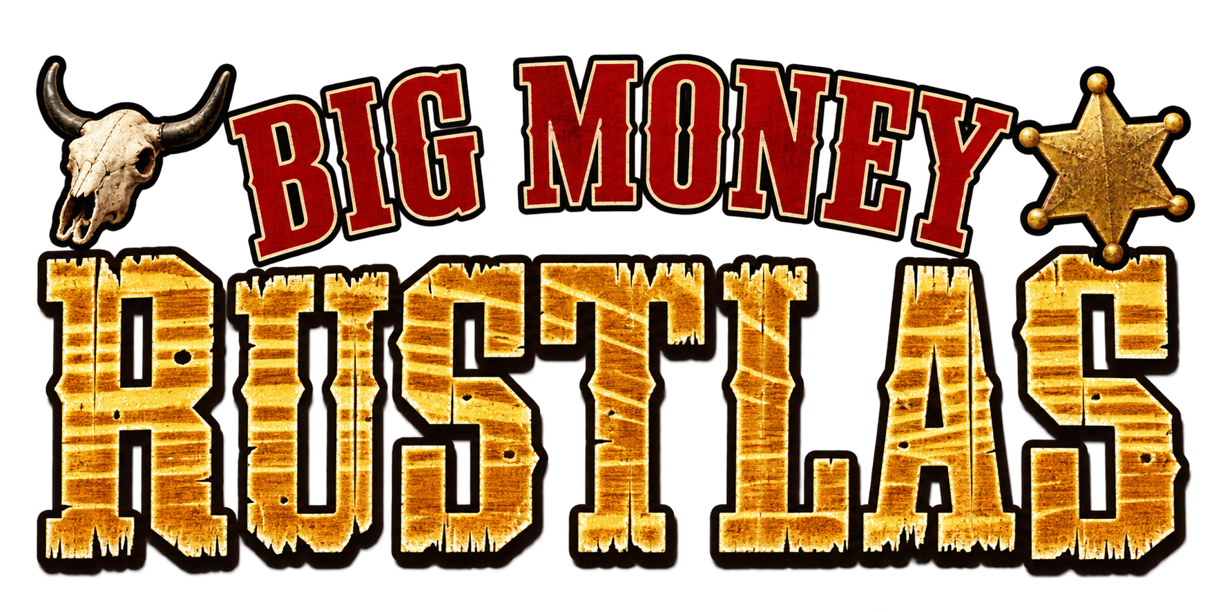 Big Money Rustlas